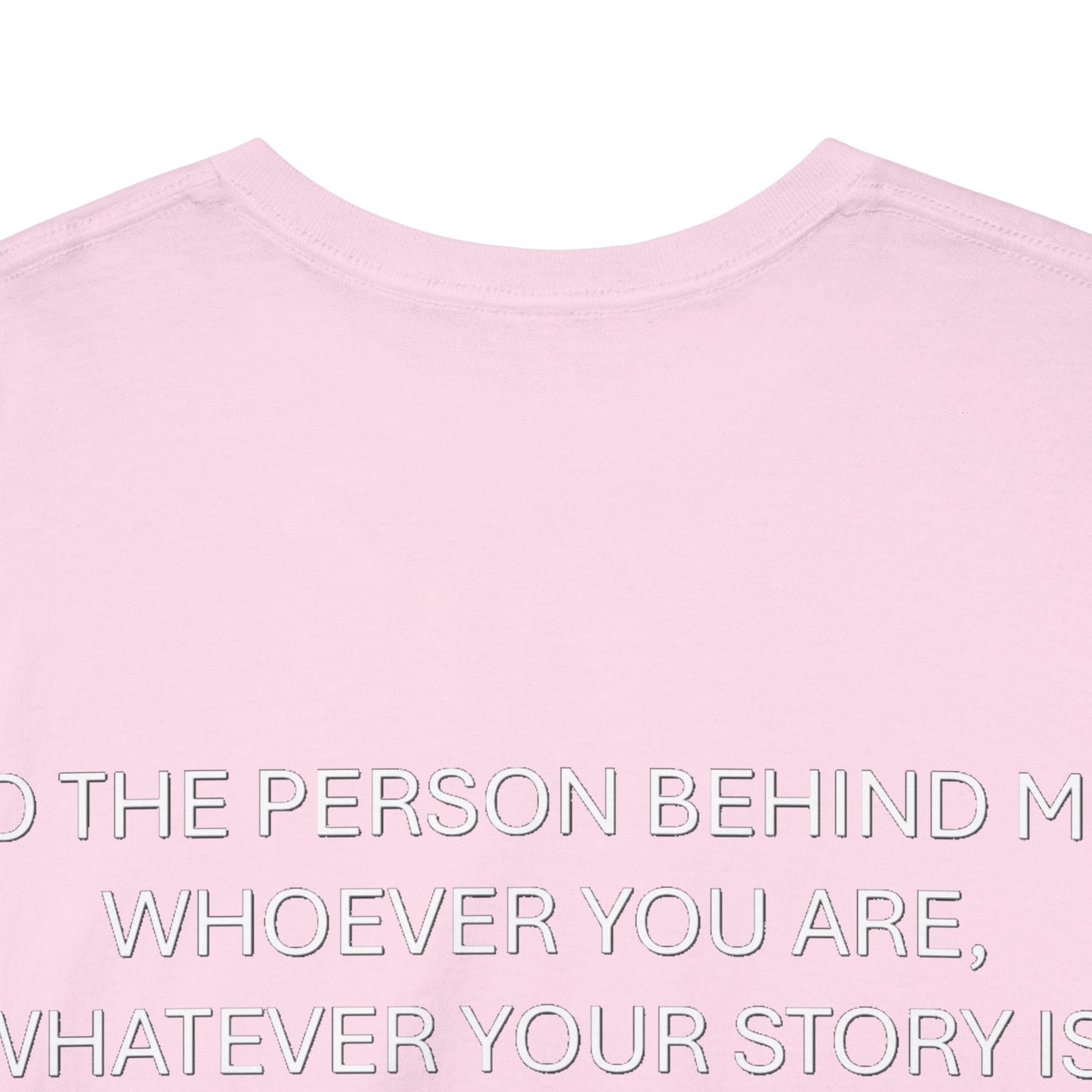 6H - To the Person Behind Me - You Are Enough