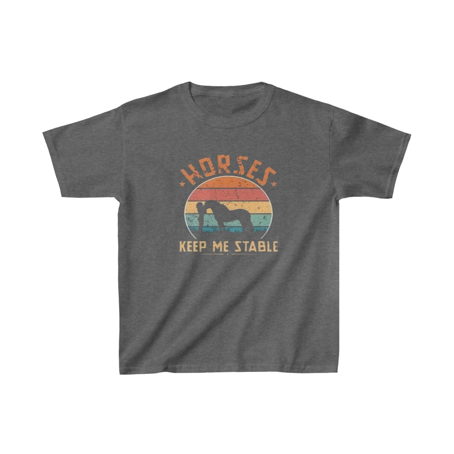 Horses Keep Me Stable - Kids Heavy Cotton™ Tee