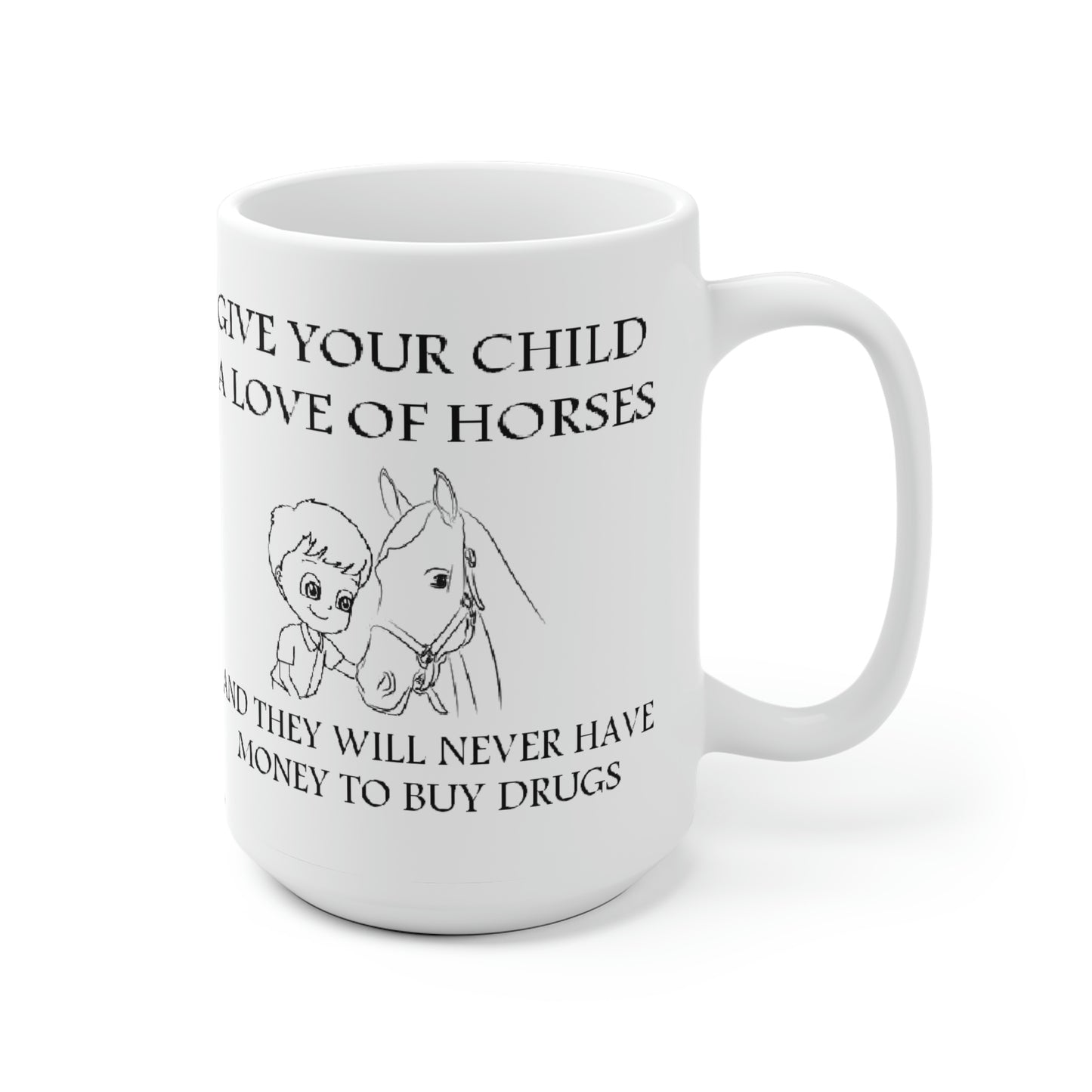 Say NO to Drugs - White Ceramic Mug