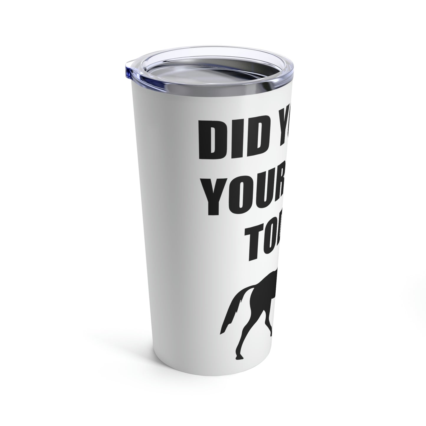 Horse Hugs - Tumbler 20oz