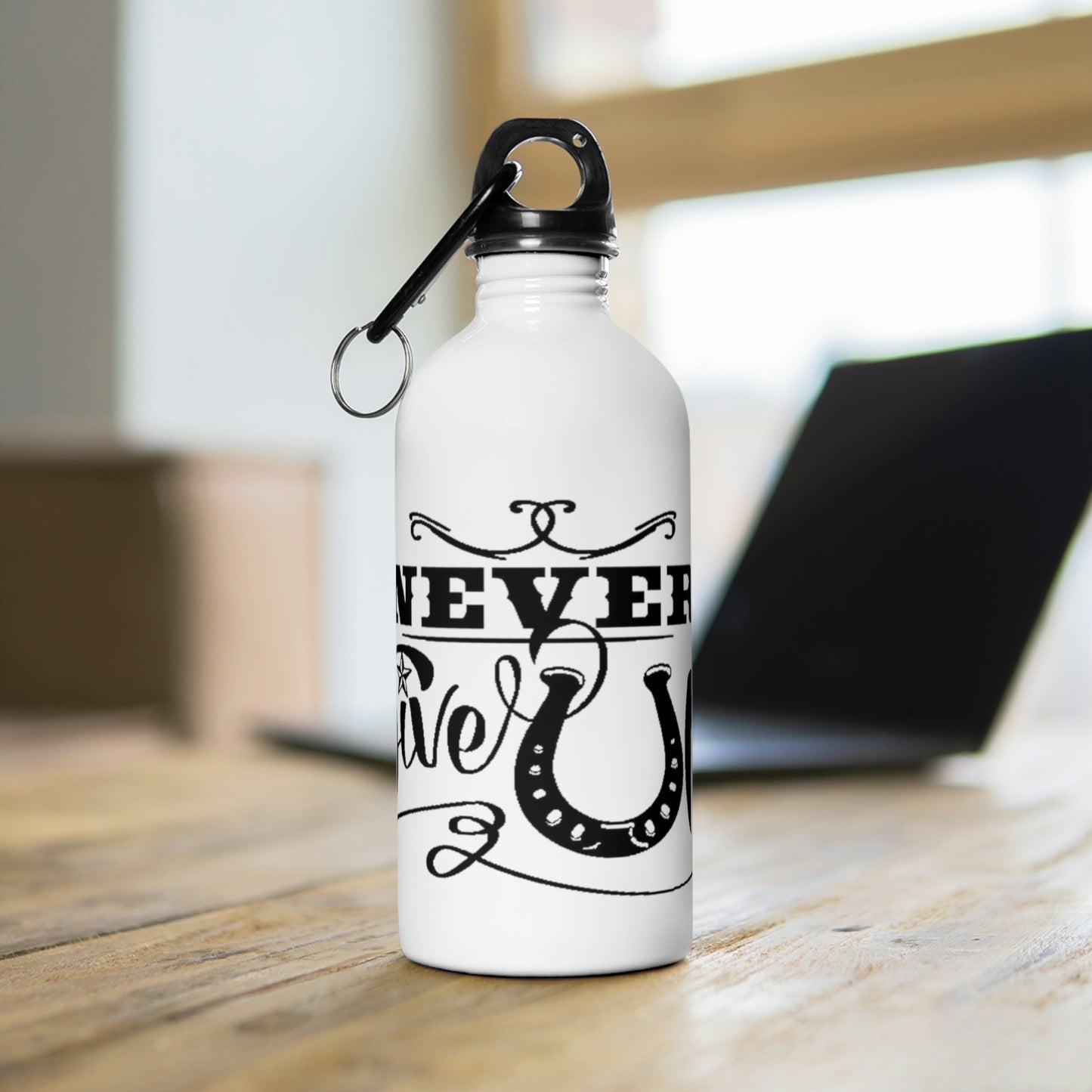 Never Give Up - Stainless Steel Water Bottle