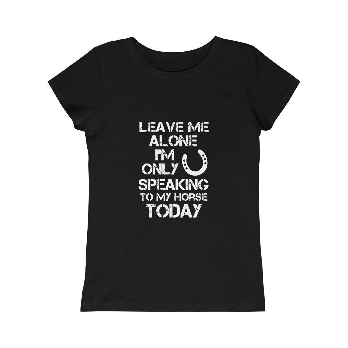 Leave Me Alone - Girls Princess Tee - White Print