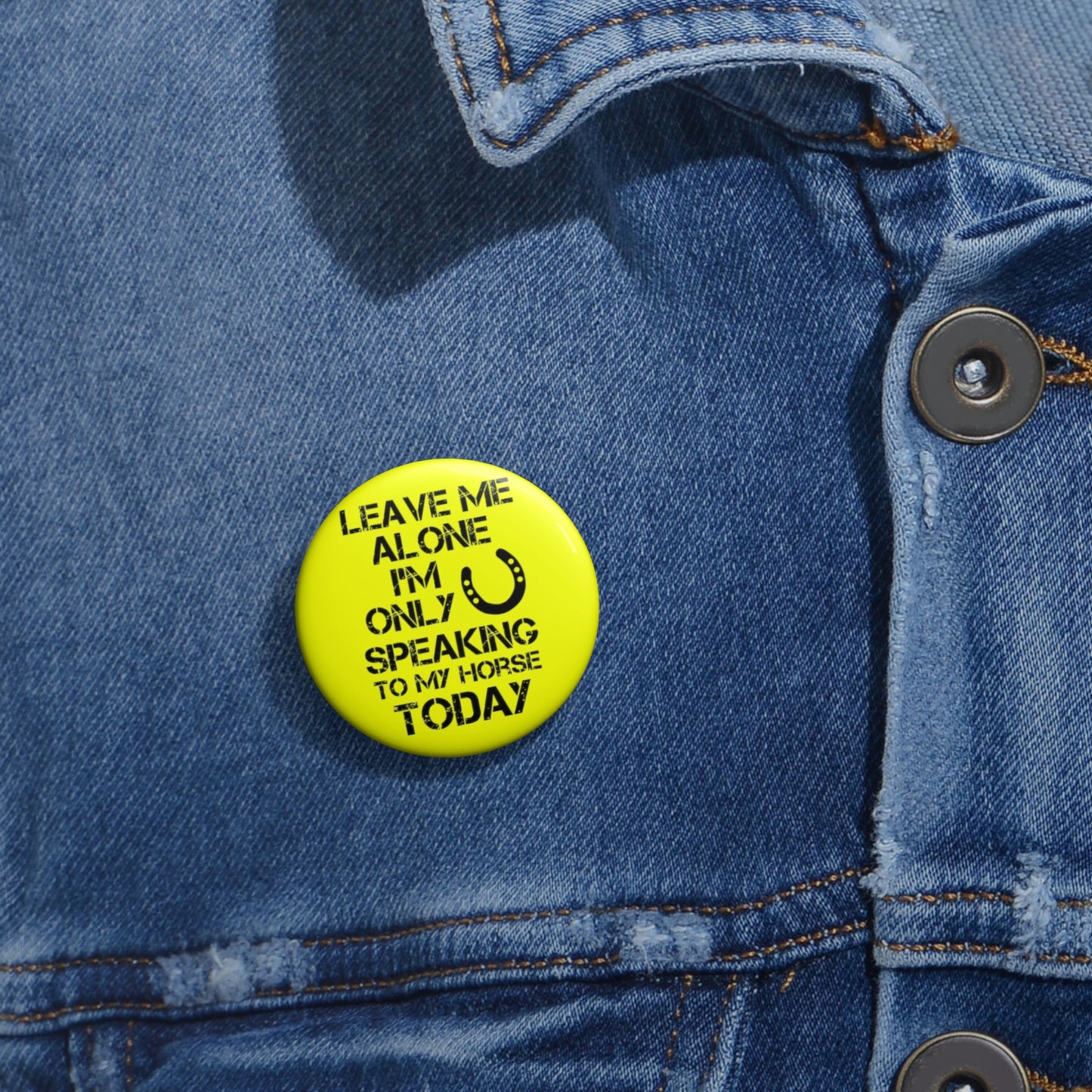 Leave Me Alone - Custom Pin Buttons - Yellow / Black