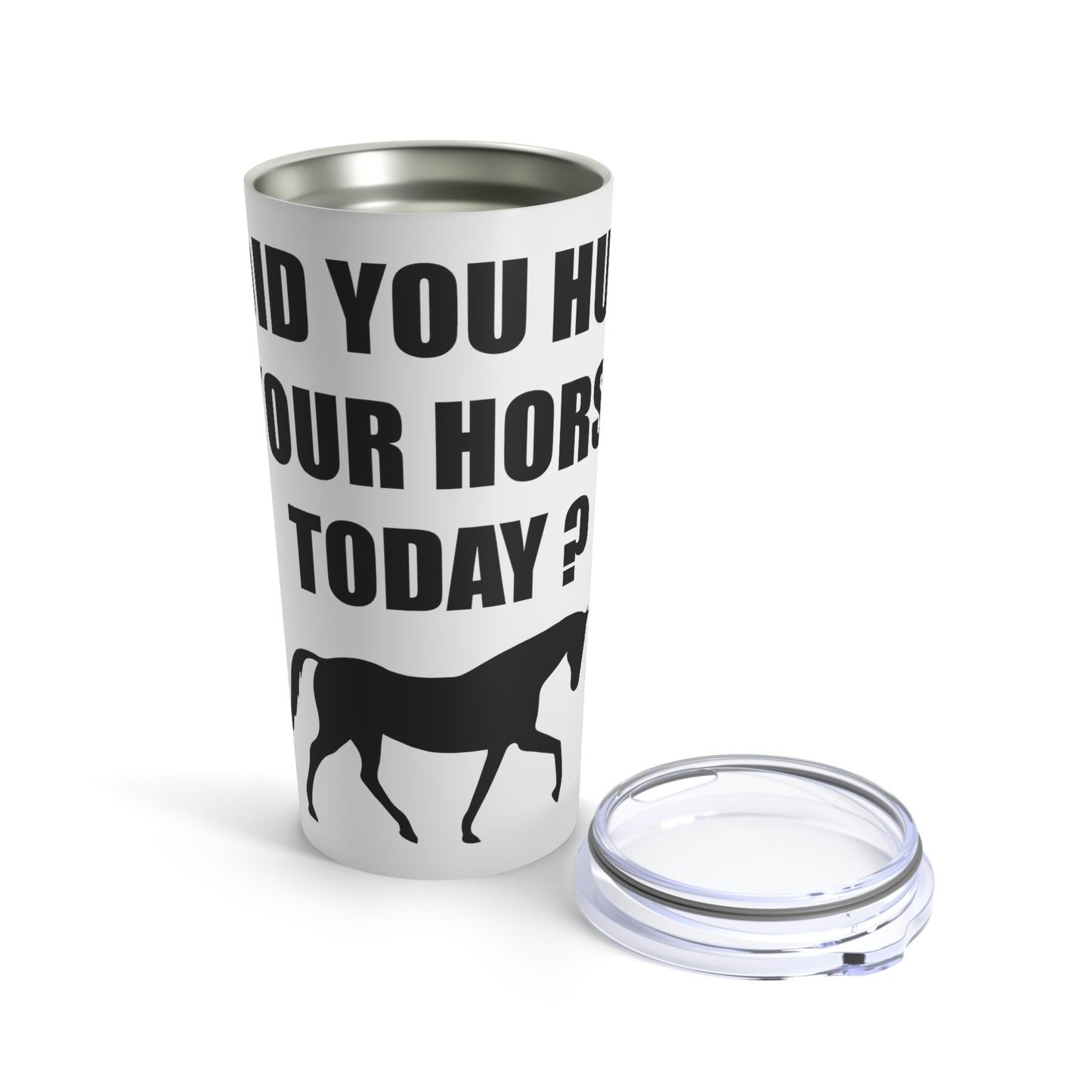 Horse Hugs - Tumbler 20oz