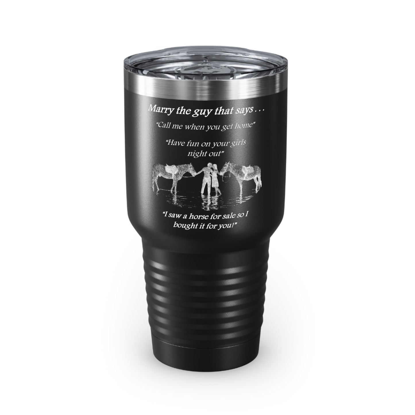 The One - Ringneck Tumbler, 30oz