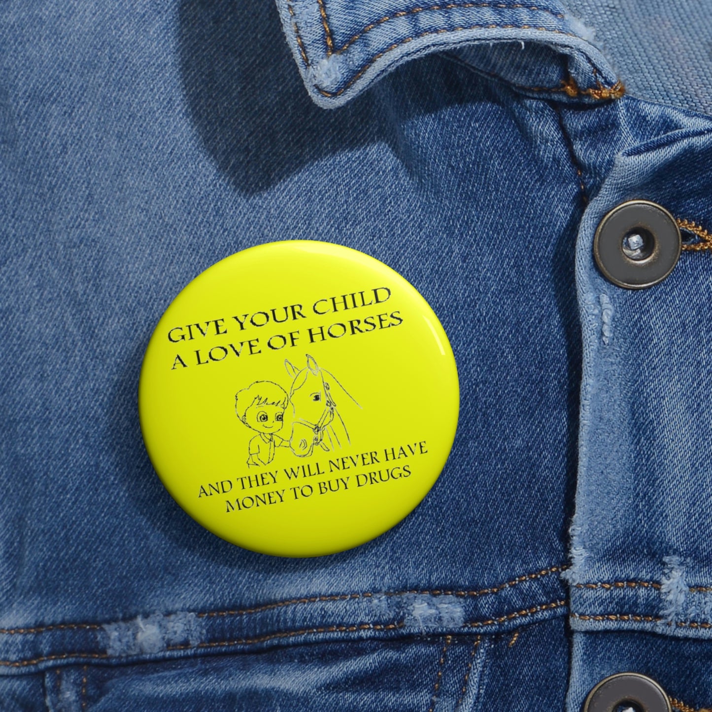 Say NO to Drugs - Custom Pin Buttons - Yellow