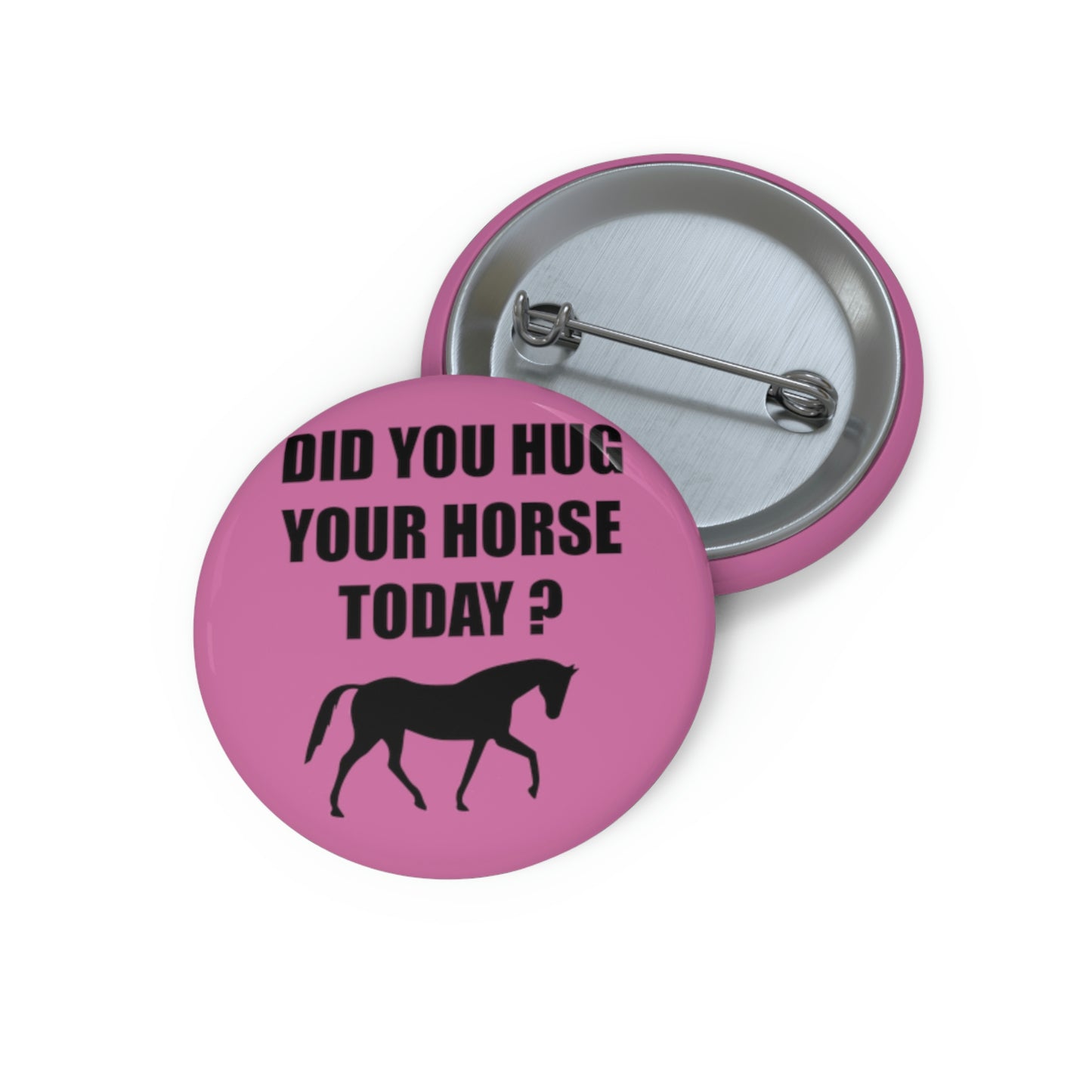 Horse Hugs - Custom Pin Buttons - Pink / Black