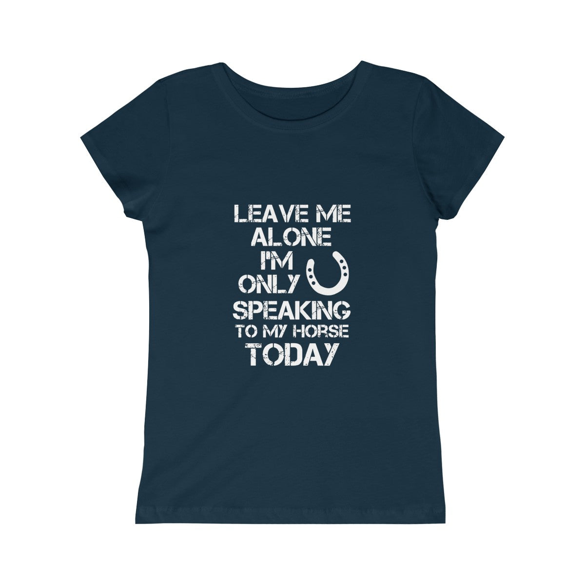 Leave Me Alone - Girls Princess Tee - White Print