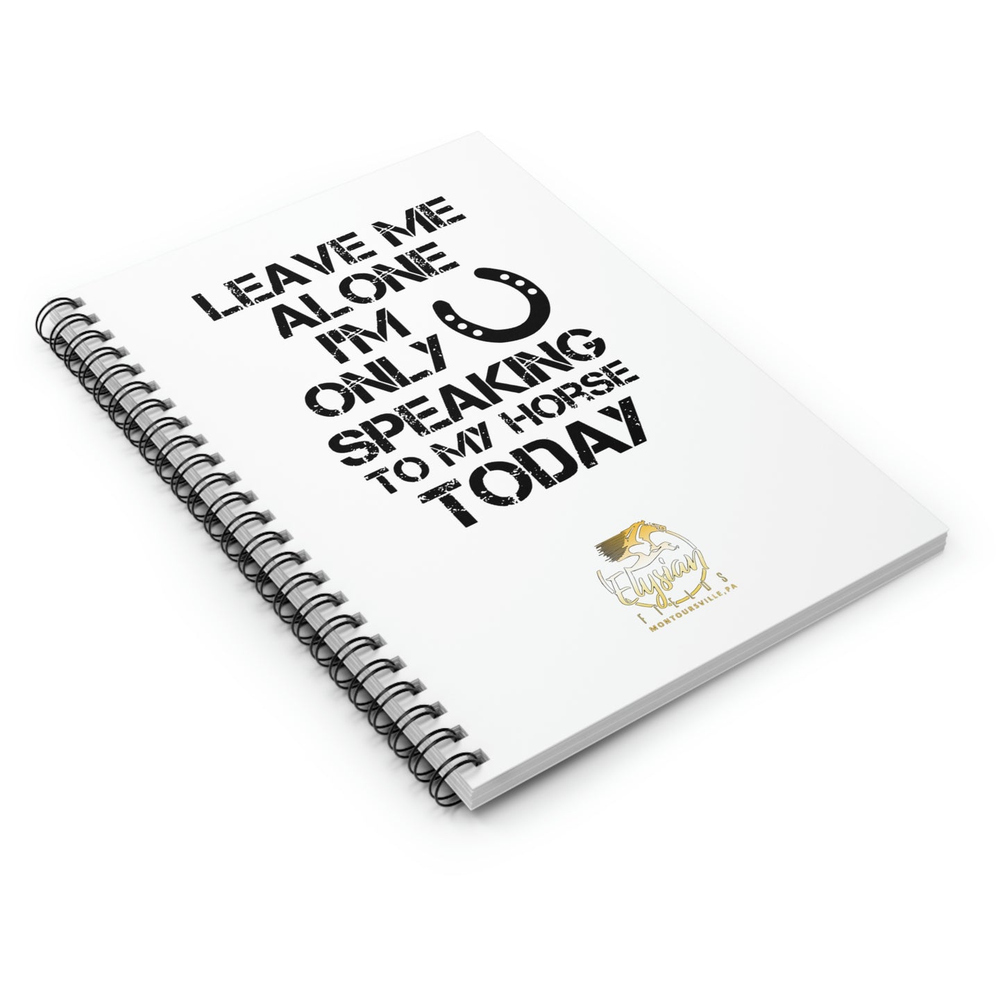Leave Me Alone - Spiral Notebook - Ruled Line