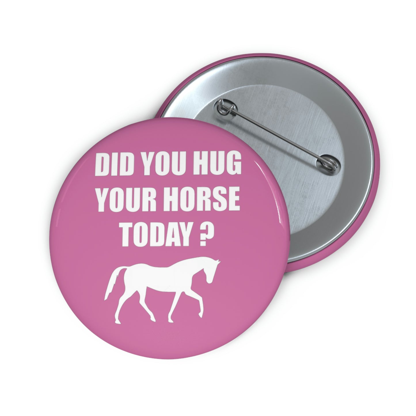 Horse Hugs - Custom Pin Buttons - Pink / White