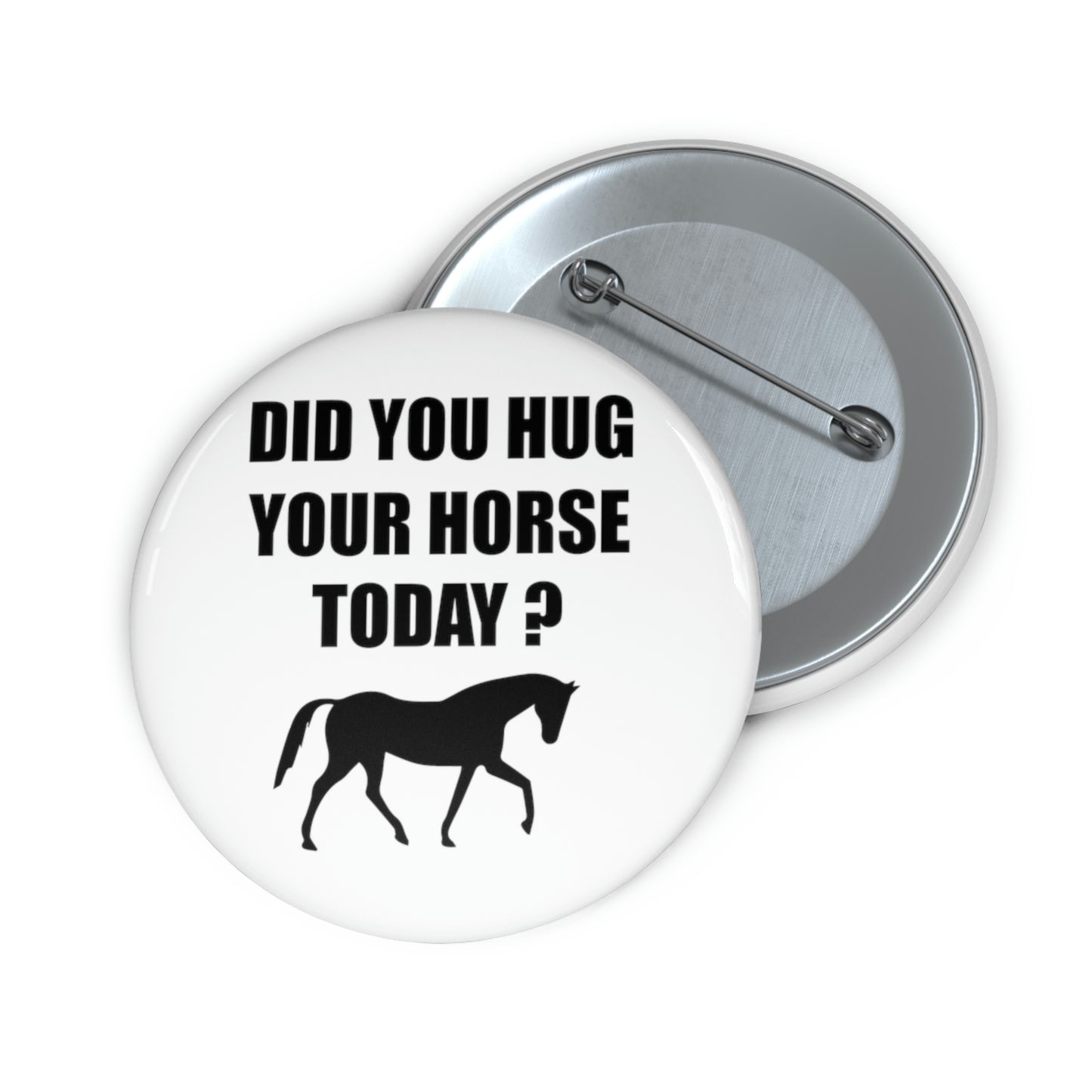 Horse Hugs - Custom Pin Buttons - White / Black