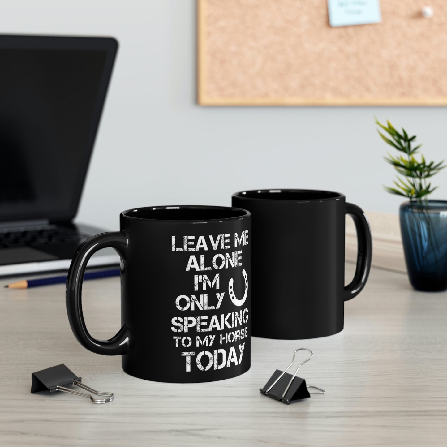 Leave Me Alone - Black mug 11oz