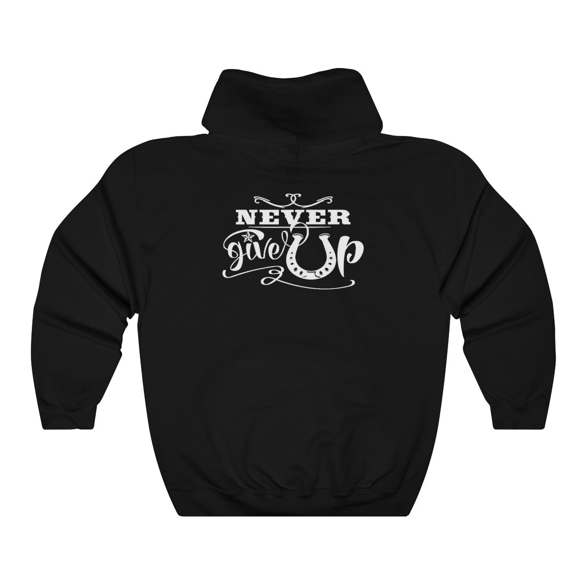 Never Give Up - Adult Unisex Heavy Blend™ Hooded Sweatshirt