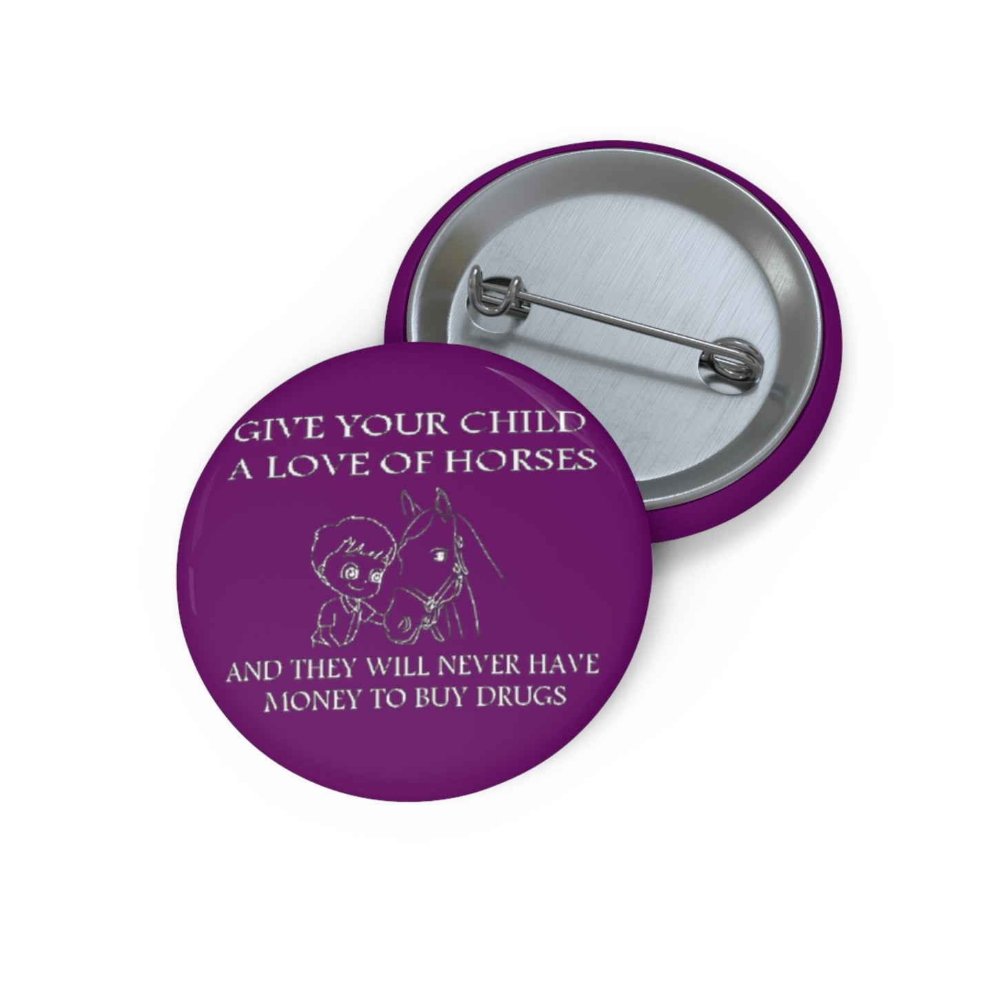 Say NO to Drugs - Custom Pin Buttons - Purple