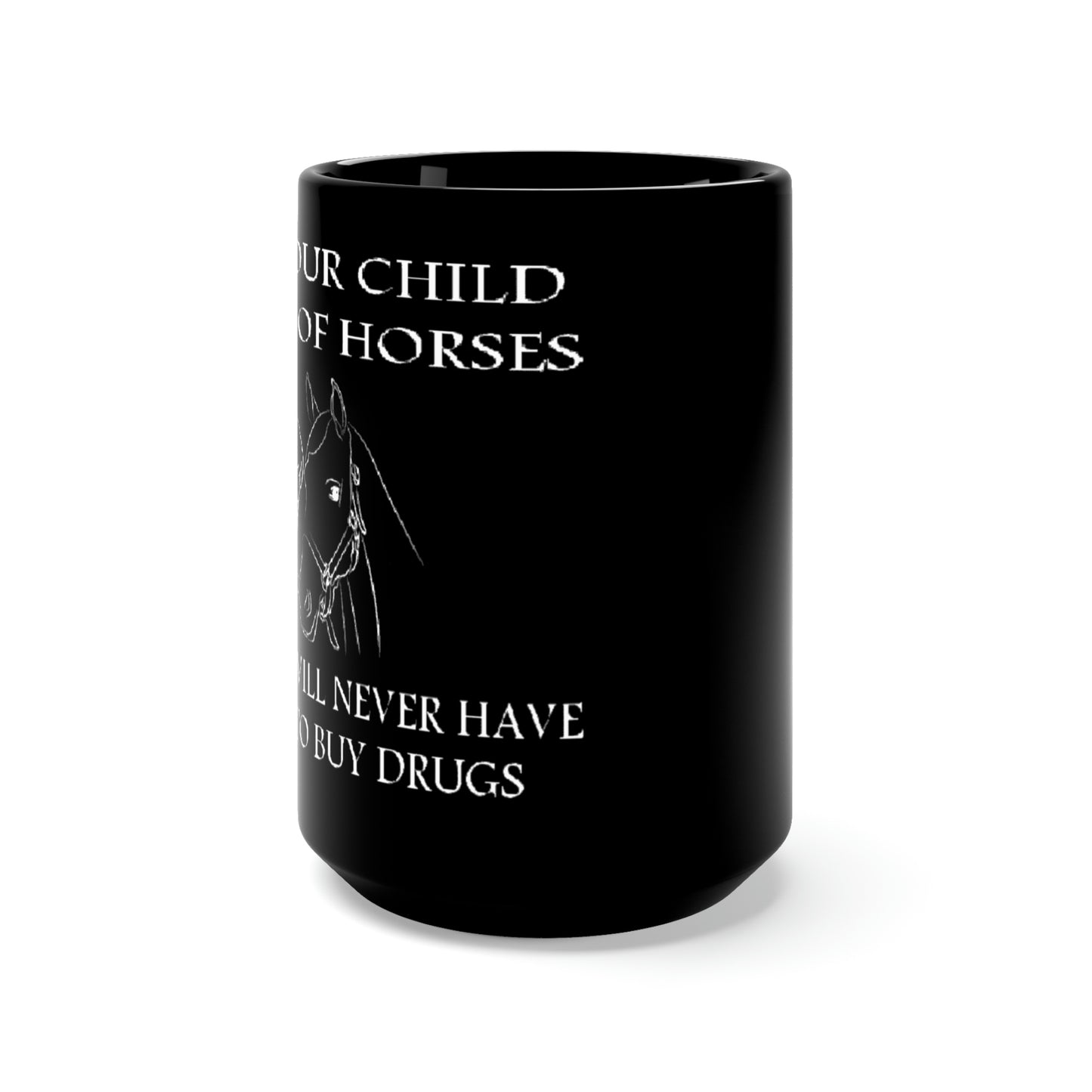 Say NO to Drugs - Black Mug 15oz