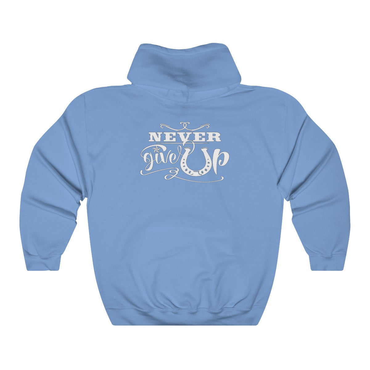 Never Give Up - Adult Unisex Heavy Blend™ Hooded Sweatshirt