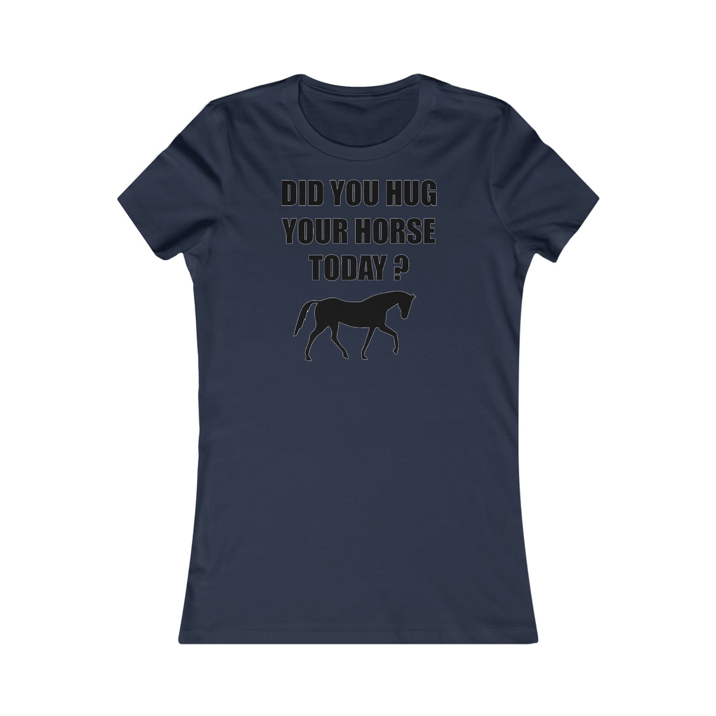 Horse Hugs - Women's Favorite Tee - Black Print