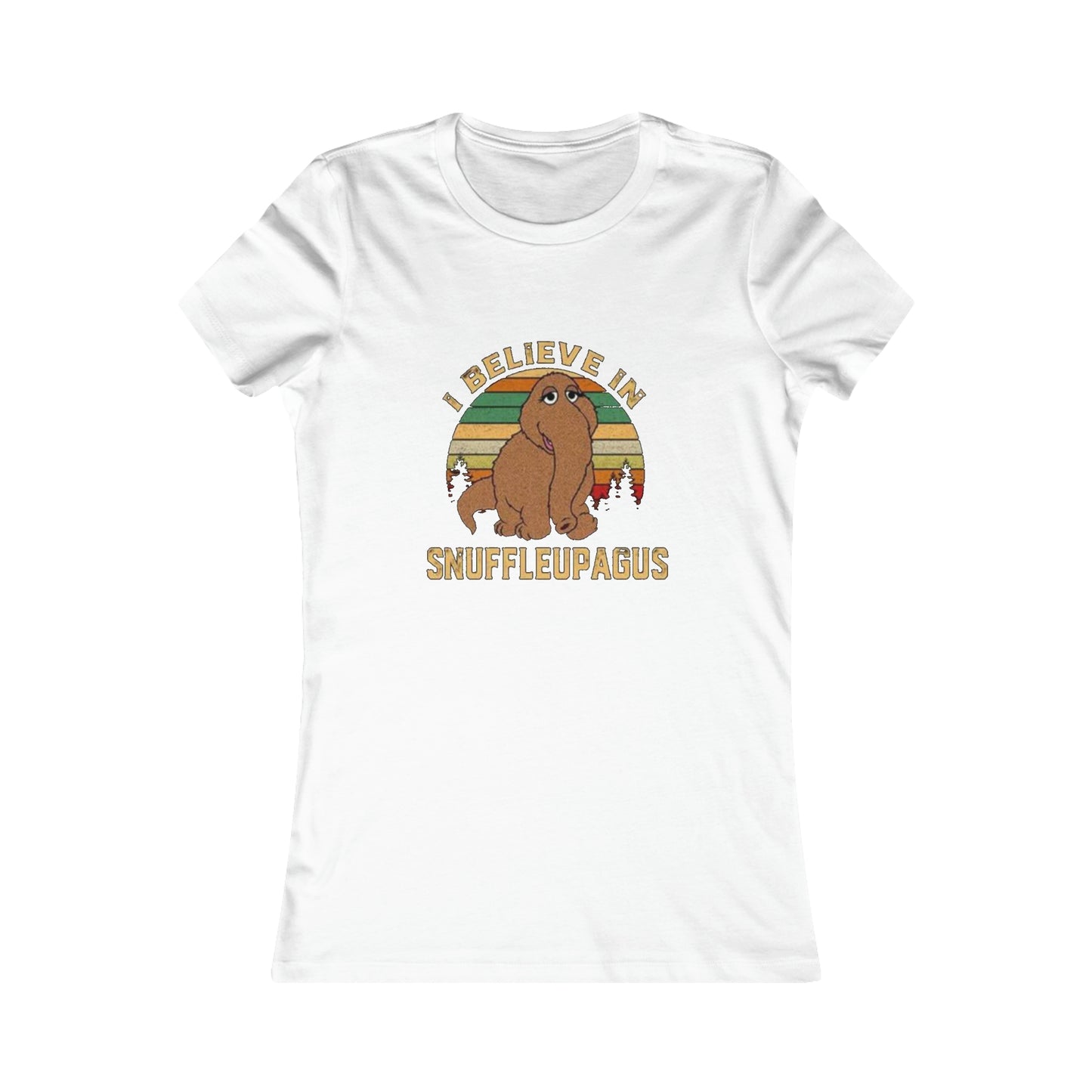 I Believe In Snuffleupagus - Woman's Favorite Tee