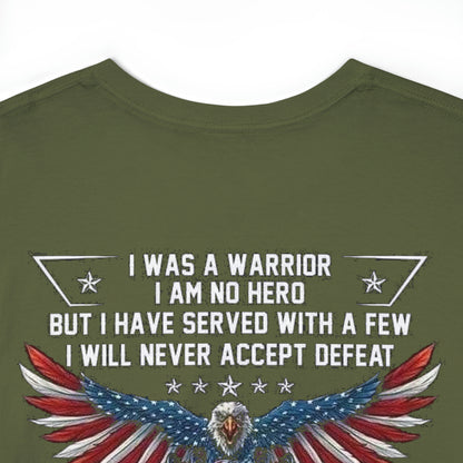 6H - I was a Warrior - I am a Veteran (Heart on Front)