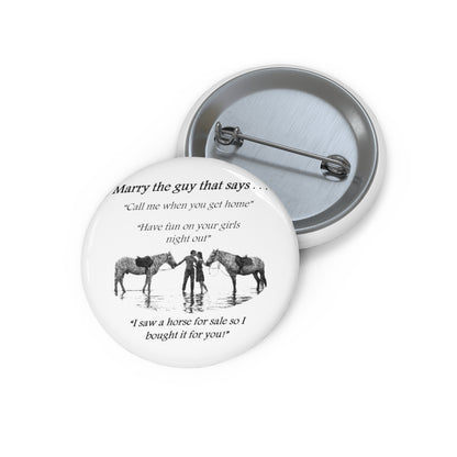 The One! - Custom Pin Buttons - White