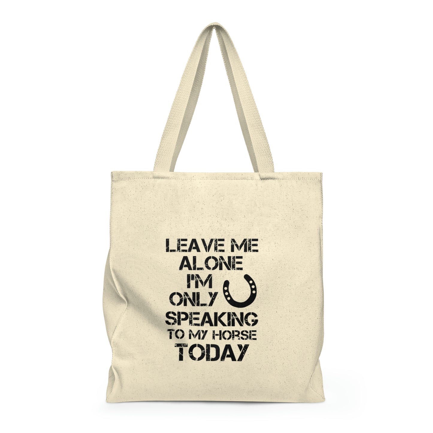 Leave Me Alone - Shoulder Tote Bag - Roomy