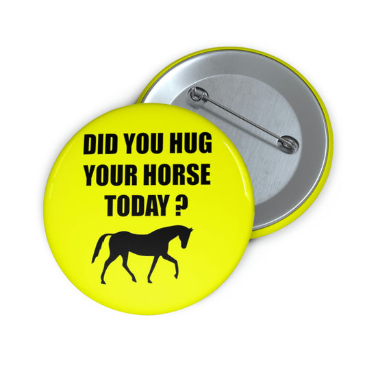 Horse Hugs - Custom Pin Buttons - Yellow / Black