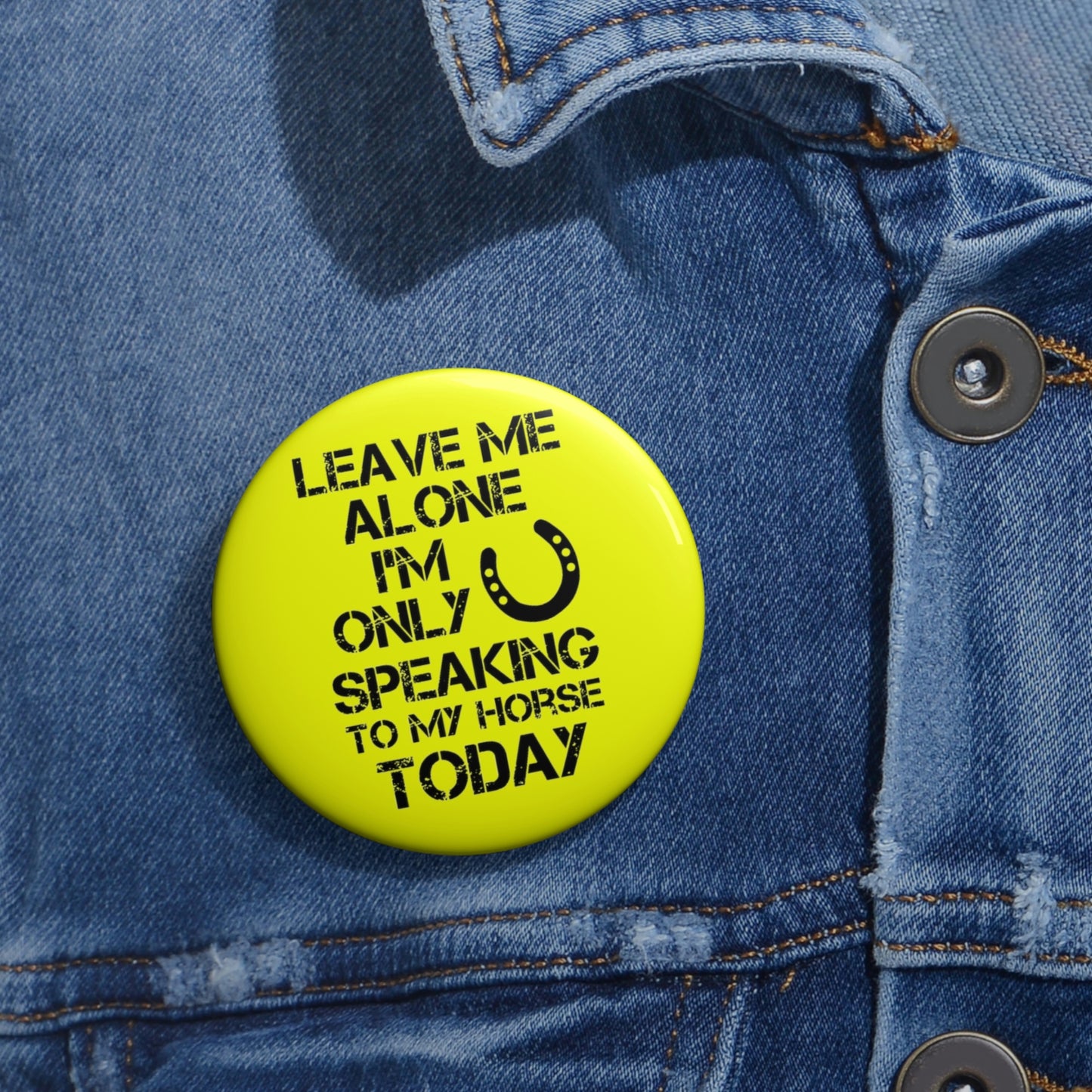 Leave Me Alone - Custom Pin Buttons - Yellow / Black