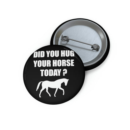 Horse Hugs - Custom Pin Buttons - Black