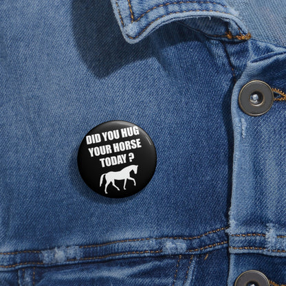 Horse Hugs - Custom Pin Buttons - Black