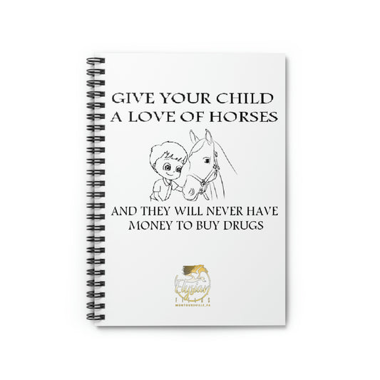 Say NO to Drugs - Spiral Notebook - Ruled Line
