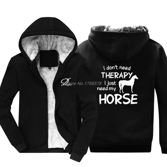 Hoodie - I Don't Need Therapy I Just Need my Horse