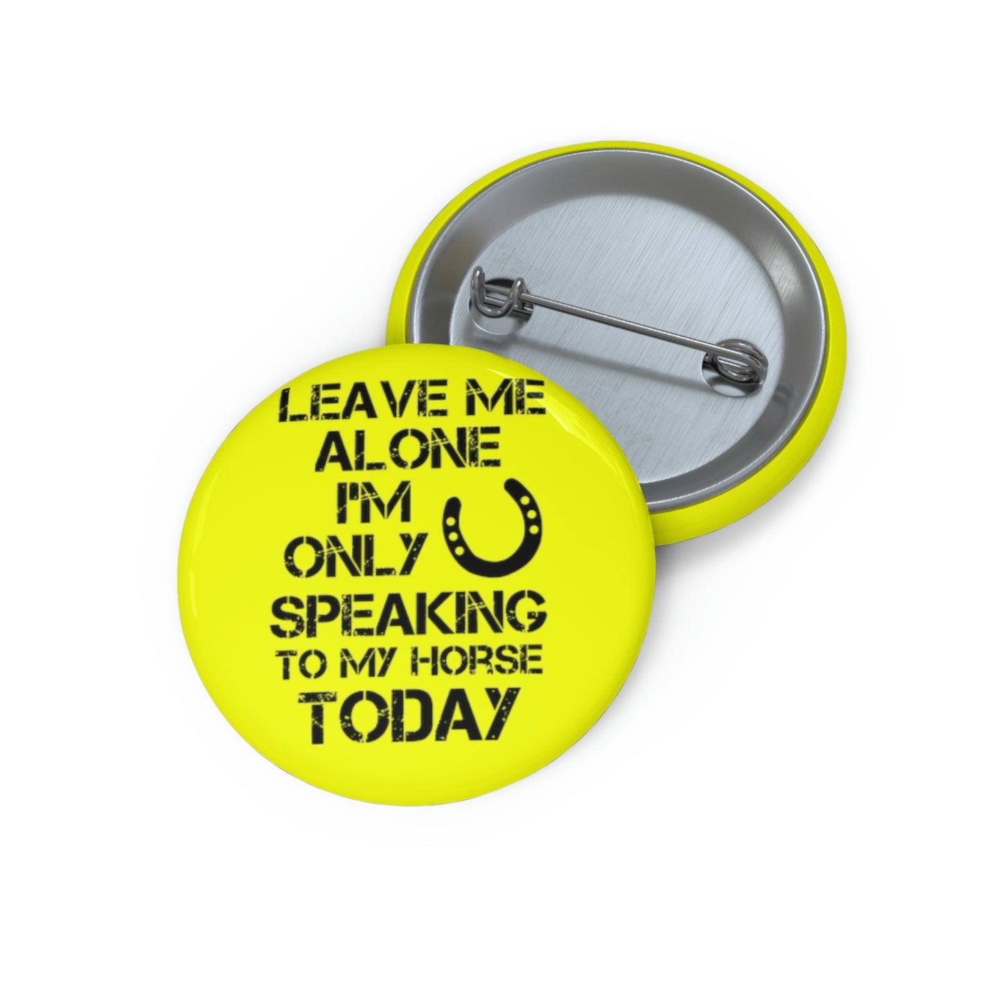 Leave Me Alone - Custom Pin Buttons - Yellow / Black
