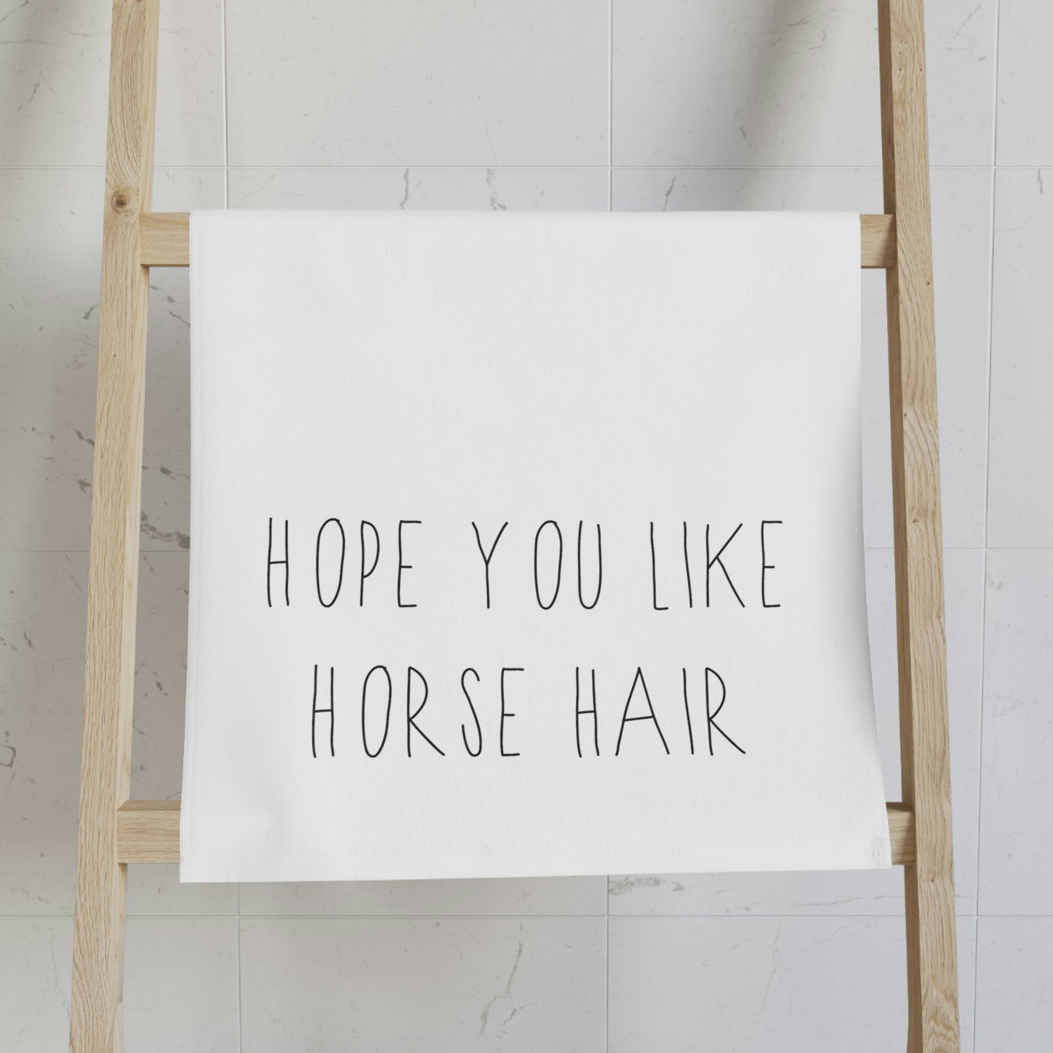 HOPE YOU LIKE HORSE HAIR - Hand Towel - 16" x 28"